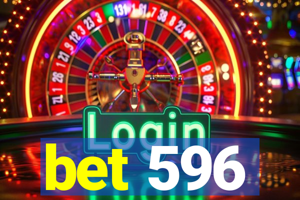 bet 596